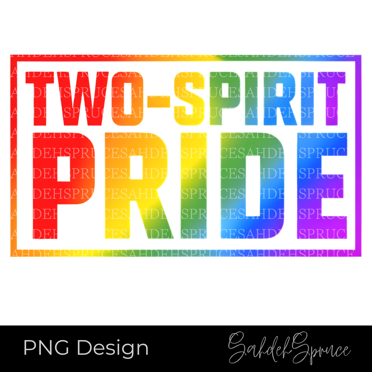 Two-Spirit Pride rainbow lettering PNG design with transparent background for LGBTQ2S+ and Pride-themed crafting projects