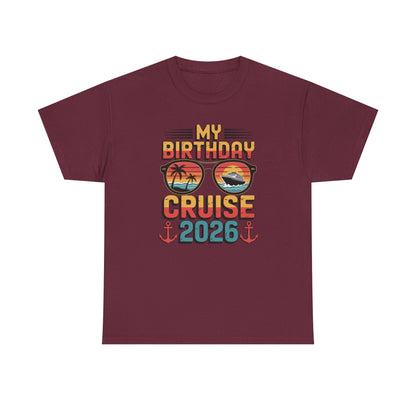My Birthday Cruise 2026 Unisex T-Shirt