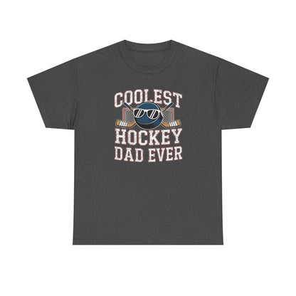 Coolest Hockey Dad Ever Unisex T-Shirt