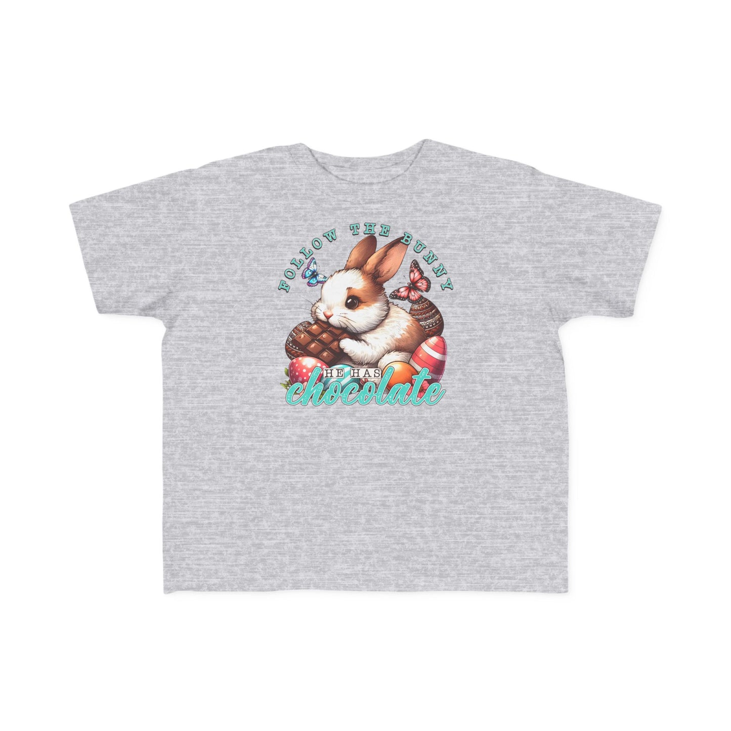 Follow The Bunny He Has Chocolate Toddler T-Shirt