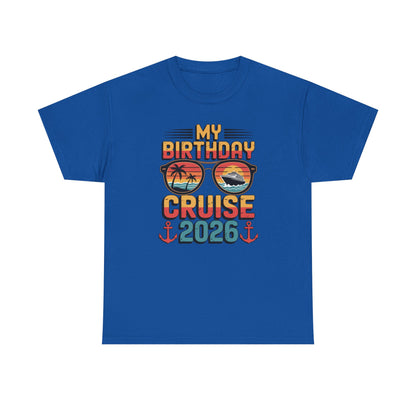 My Birthday Cruise 2026 Unisex T-Shirt