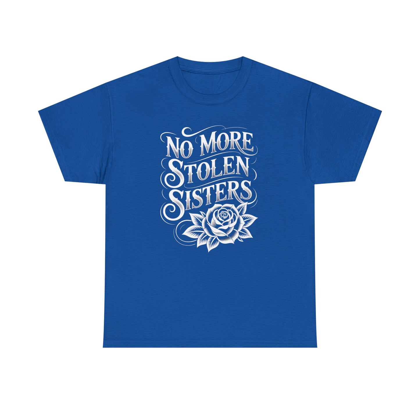 No More Stolen Sisters Unisex T-Shirt