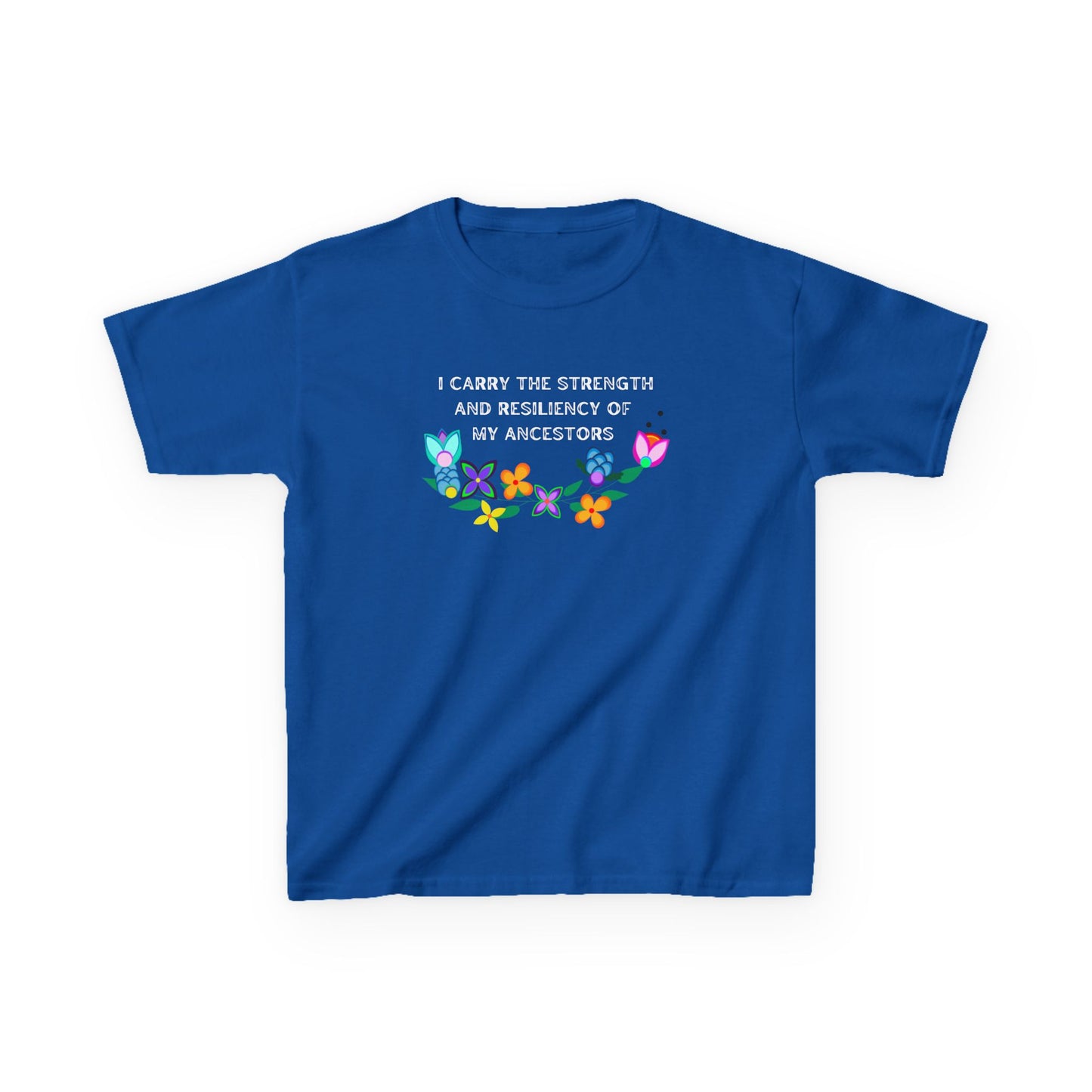 I Carry The Strength And Resiliency of My Ancestors Kids T-Shirt