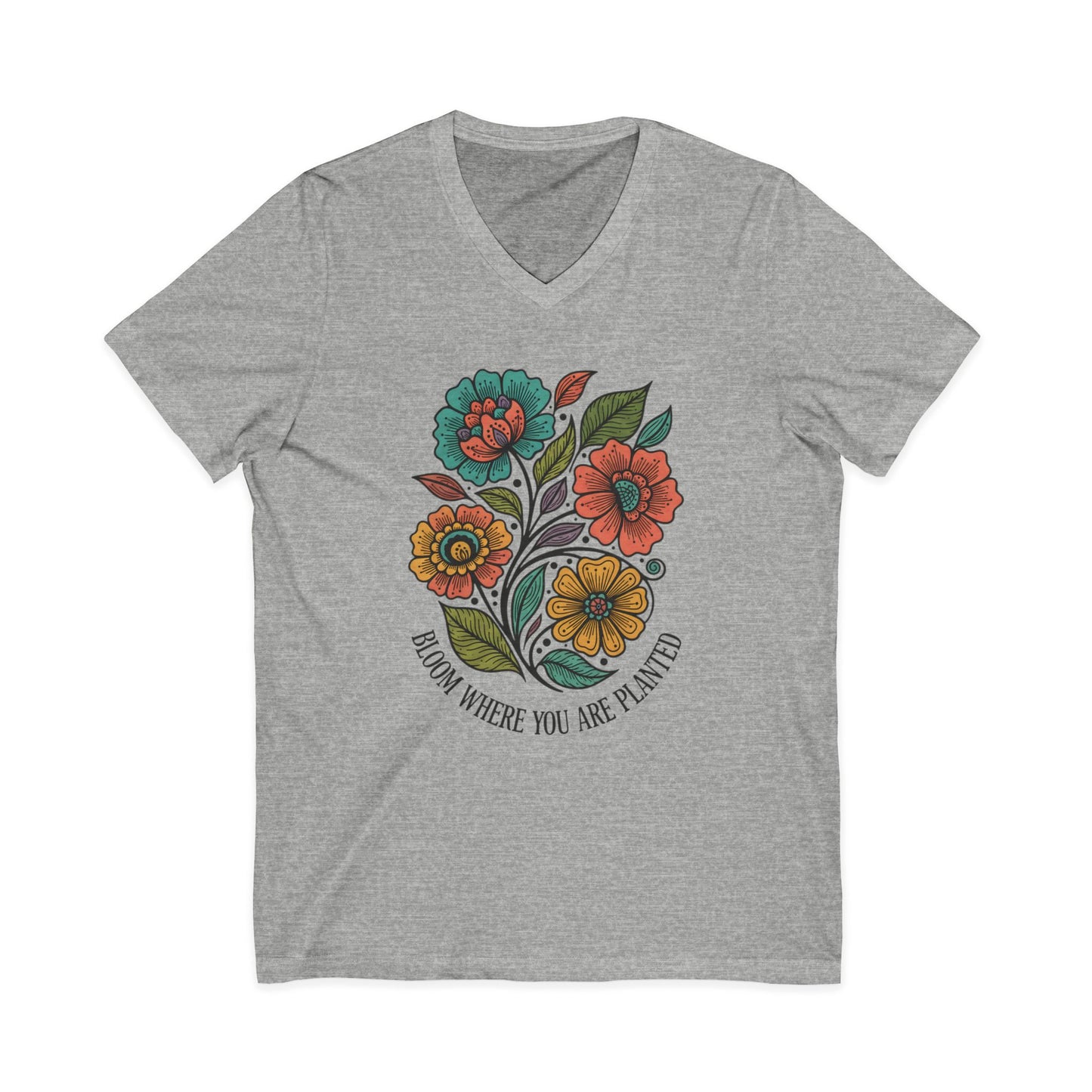 Bloom Where You Are Planted Unisex V-Neck T-Shirt