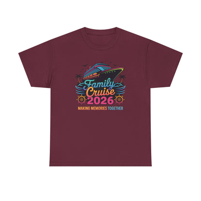 Family Cruise 2026 Making Memories Together Unisex T-Shirt