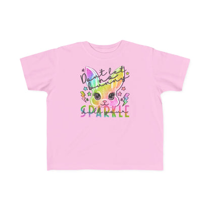 Don't Let No Bunny Dull Your Sparkle Toddler T-Shirt