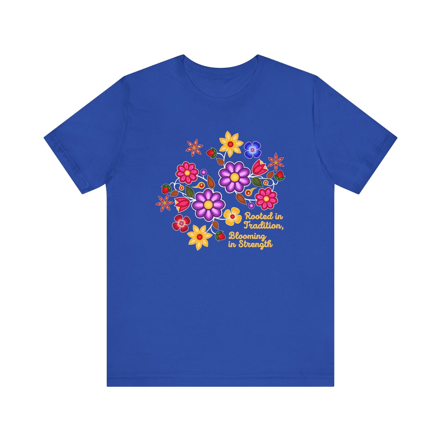 Rooted In Tradition Blooming In Strength Indigenous Florals Unisex T-Shirt
