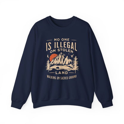 No One Is Illegal Sweatshirt