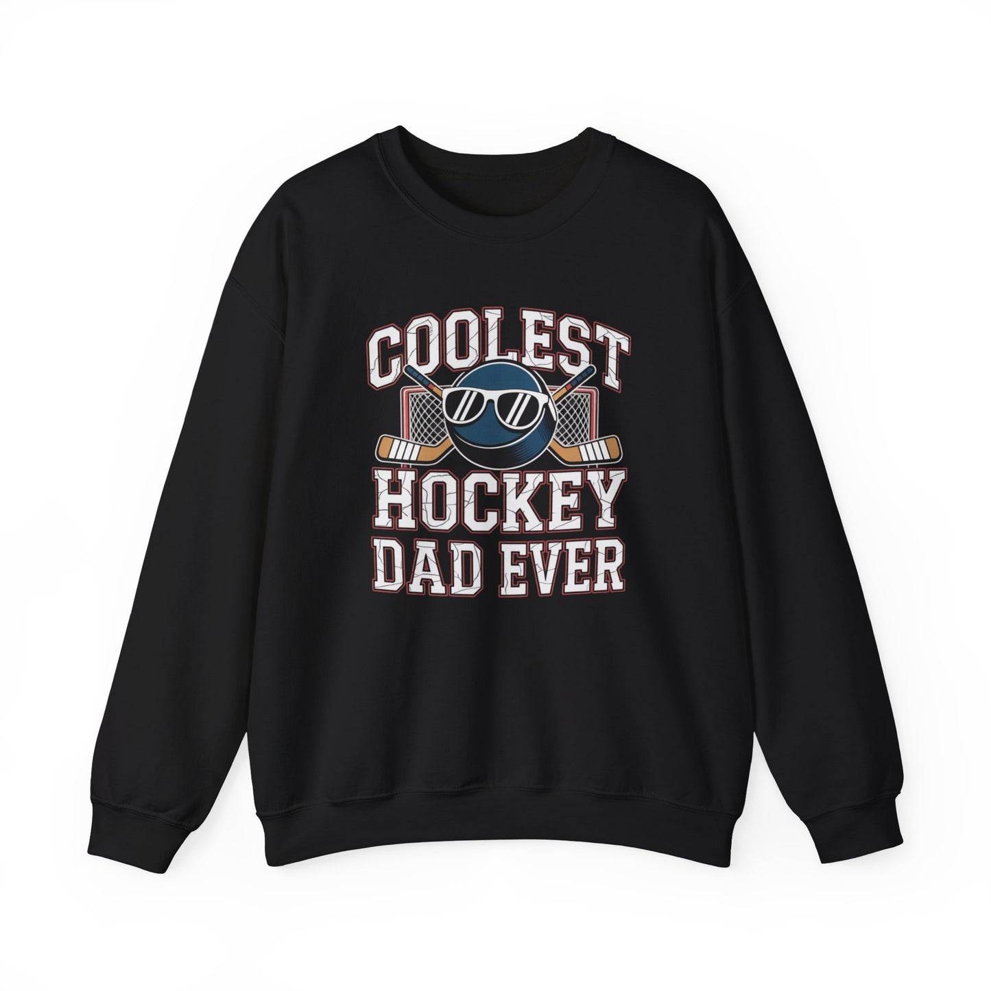Coolest Hockey Dad Ever Sweatshirt