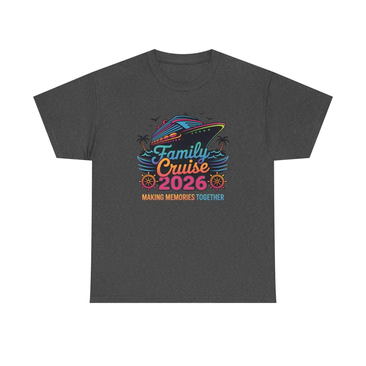 Family Cruise 2026 Making Memories Together Unisex T-Shirt