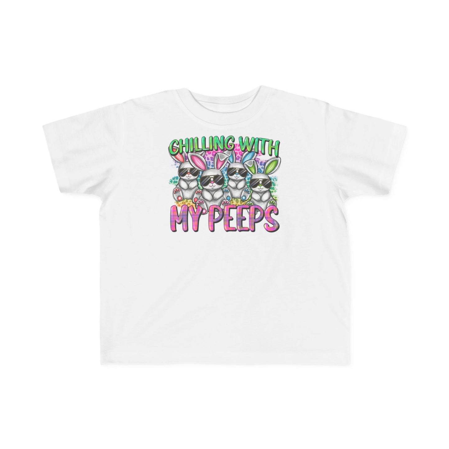Chilling With My Peeps Toddler T-Shirt