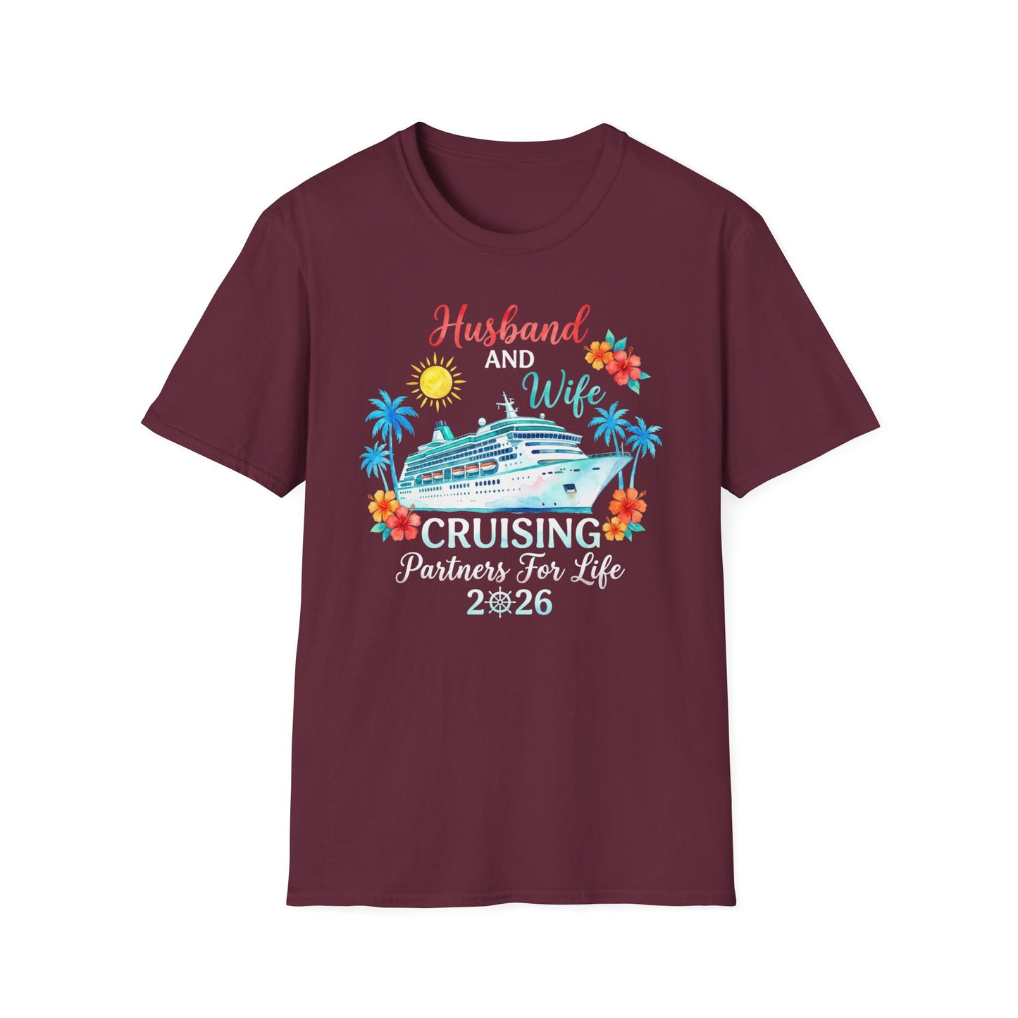 Husband and Wife Cruising Partners For Life 2026 Unisex T-Shirt