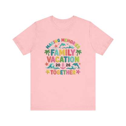 Family Vacation Making Memories Together 2026 Faux Crochet Unisex T-Shirt