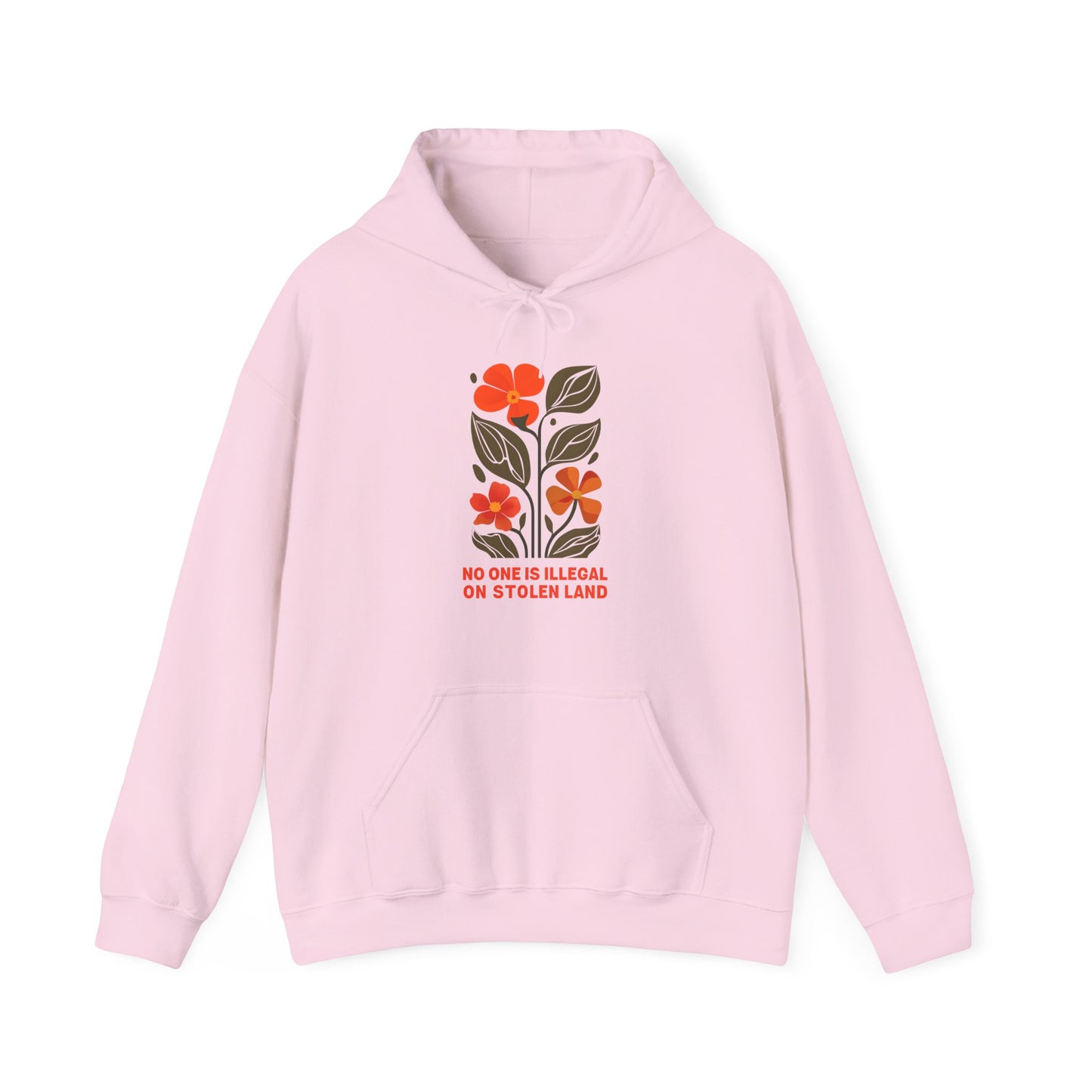 No One Is Illegal On Stolen Land Floral Hoodie