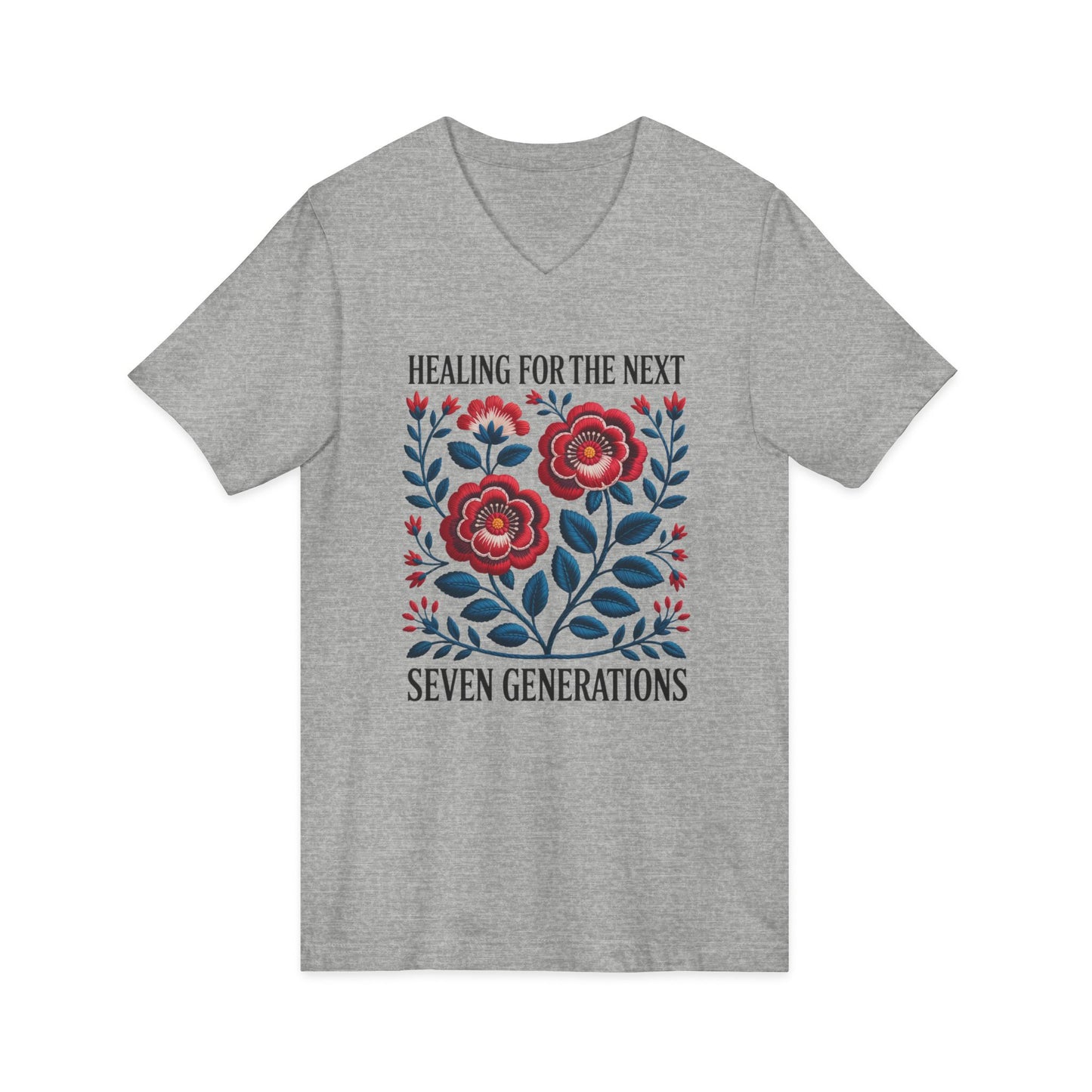 Healing For The Next Seven Generations Unisex V-Neck T-Shirt
