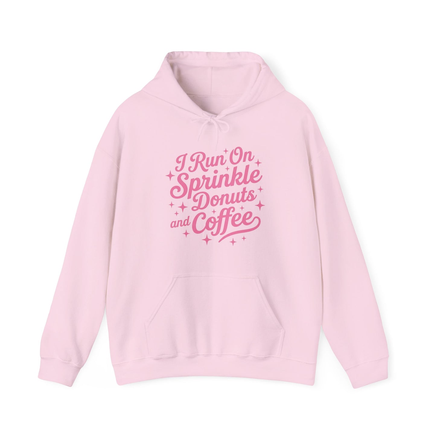 I Run On Sprinkle Donuts and Coffee Hoodie