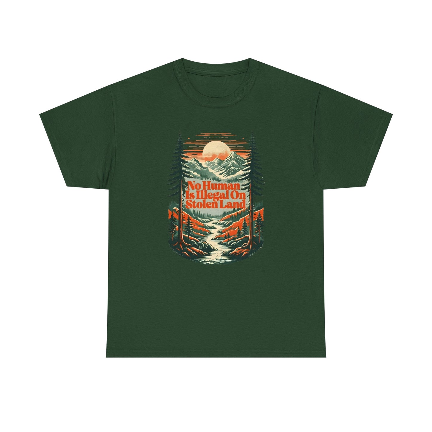 No Human Is Illegal On Stolen Land Unisex T-Shirt
