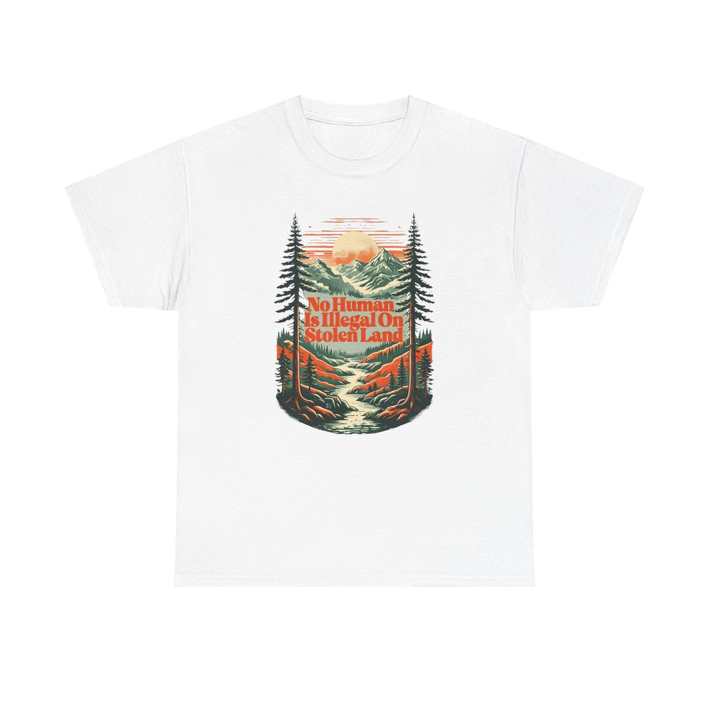 No Human Is Illegal On Stolen Land Unisex T-Shirt