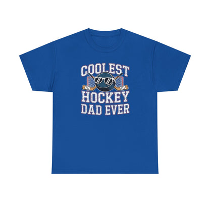 Coolest Hockey Dad Ever Unisex T-Shirt