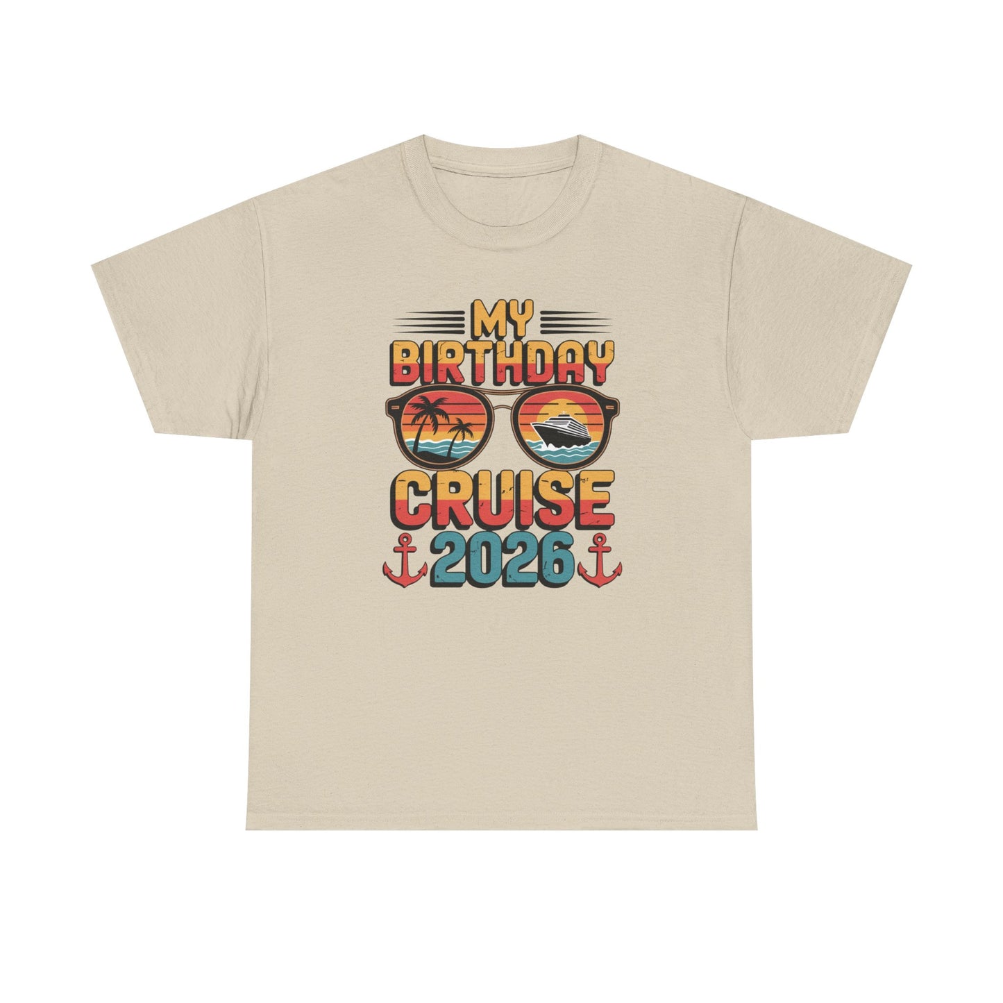 My Birthday Cruise 2026 Unisex T-Shirt