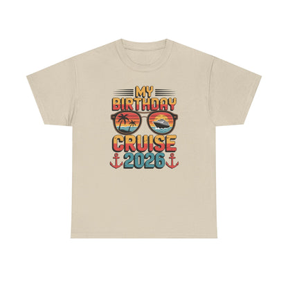 My Birthday Cruise 2026 Unisex T-Shirt