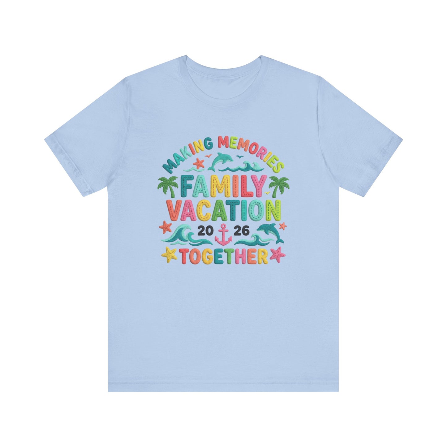 Family Vacation Making Memories Together 2026 Faux Crochet Unisex T-Shirt