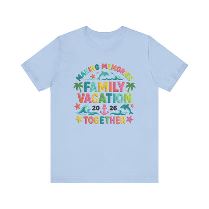 Family Vacation Making Memories Together 2026 Faux Crochet Unisex T-Shirt