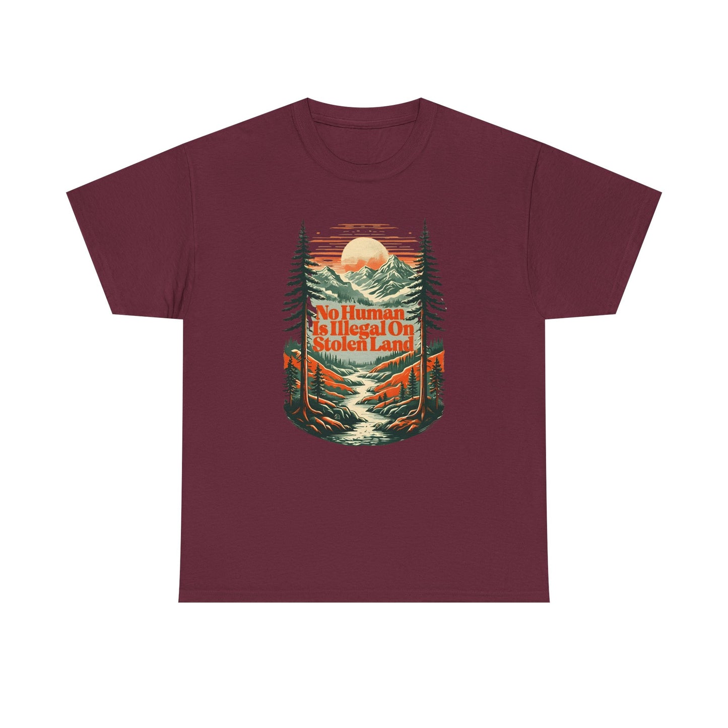 No Human Is Illegal On Stolen Land Unisex T-Shirt