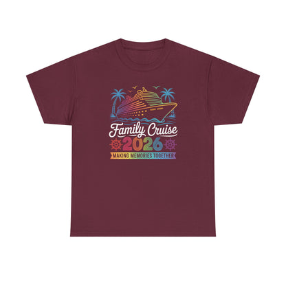Family Cruise 2026 Making Memories Together Unisex T-Shirt