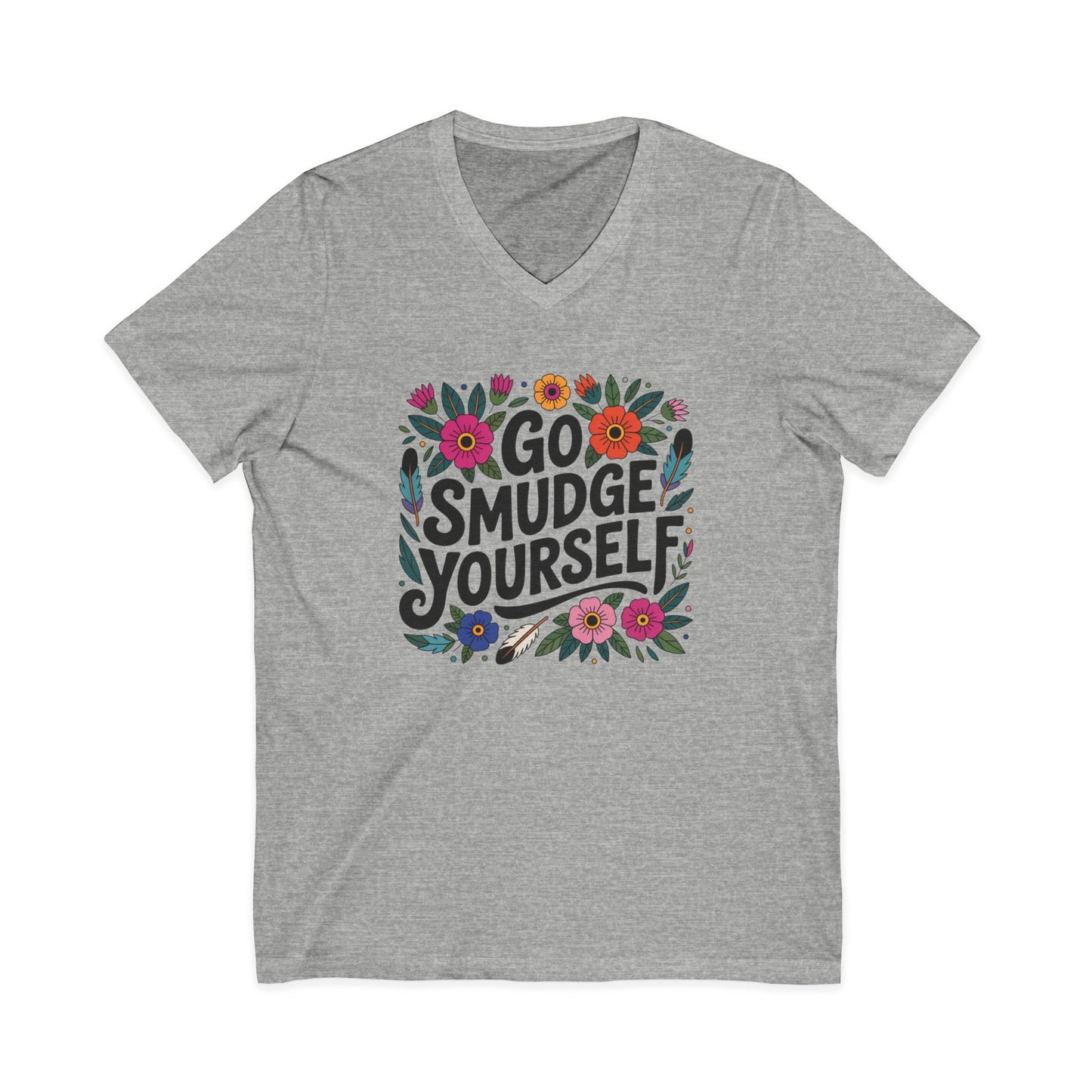 Go Smudge Yourself Unisex V-Neck T-Shirt