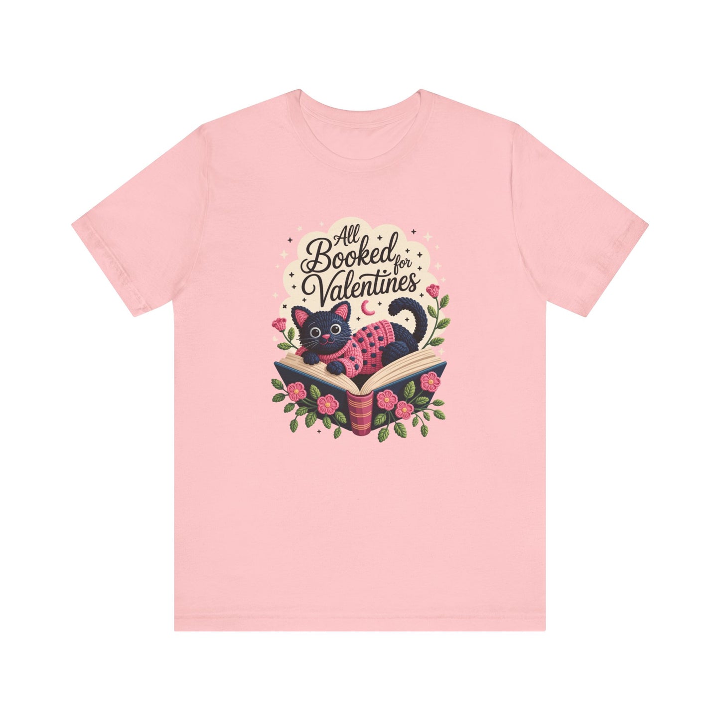 All Booked For Valentines Unisex T-Shirt
