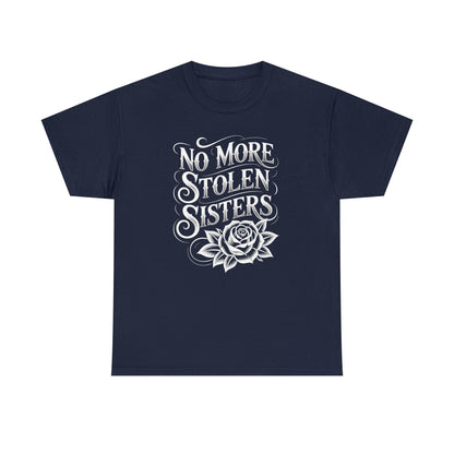 No More Stolen Sisters Unisex T-Shirt
