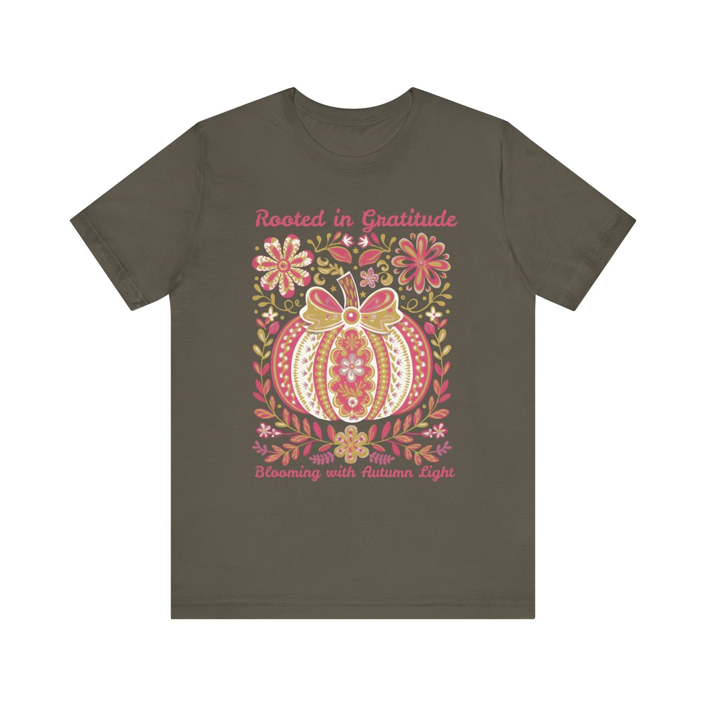 Rooted in Gratitude, Blooming With Autumn Light Pumpkin Unisex T-Shirt