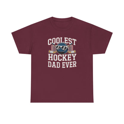Coolest Hockey Dad Ever Unisex T-Shirt