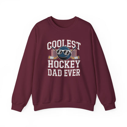Coolest Hockey Dad Ever Sweatshirt
