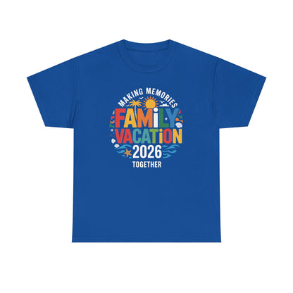 Family Vacation 2026 Making Memories Together Unisex T-Shirt