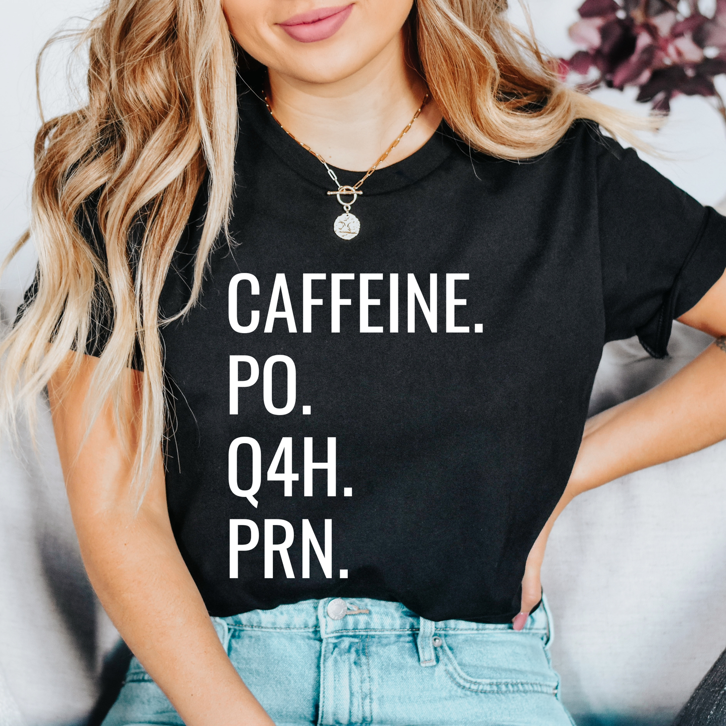 caffeine po q4h prn shirt, nurse coffee shirt, funny nurse shirt, medical humor shirt, nursing student shirt, nurse life shirt, healthcare worker shirt, coffee lover shirt, rn shirt, funny medical tee, nurse gift idea, hospital humor shirt, unisex nurse tee