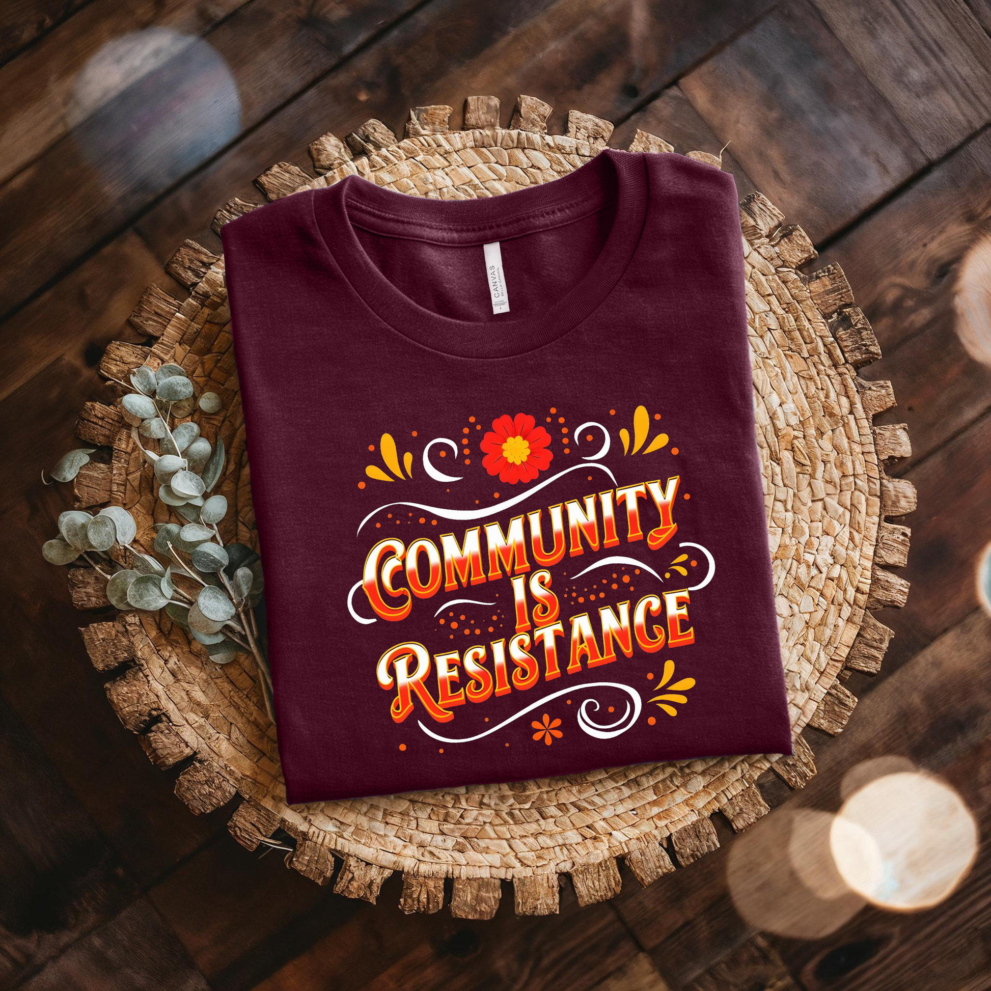 community is resistance shirt, floral resistance graphic tee, community unity floral shirt, resistance floral design t-shirt, activist floral apparel, solidarity floral graphic, community strength floral tee, floral activism shirt, unisex resistance floral top, floral social justice clothing