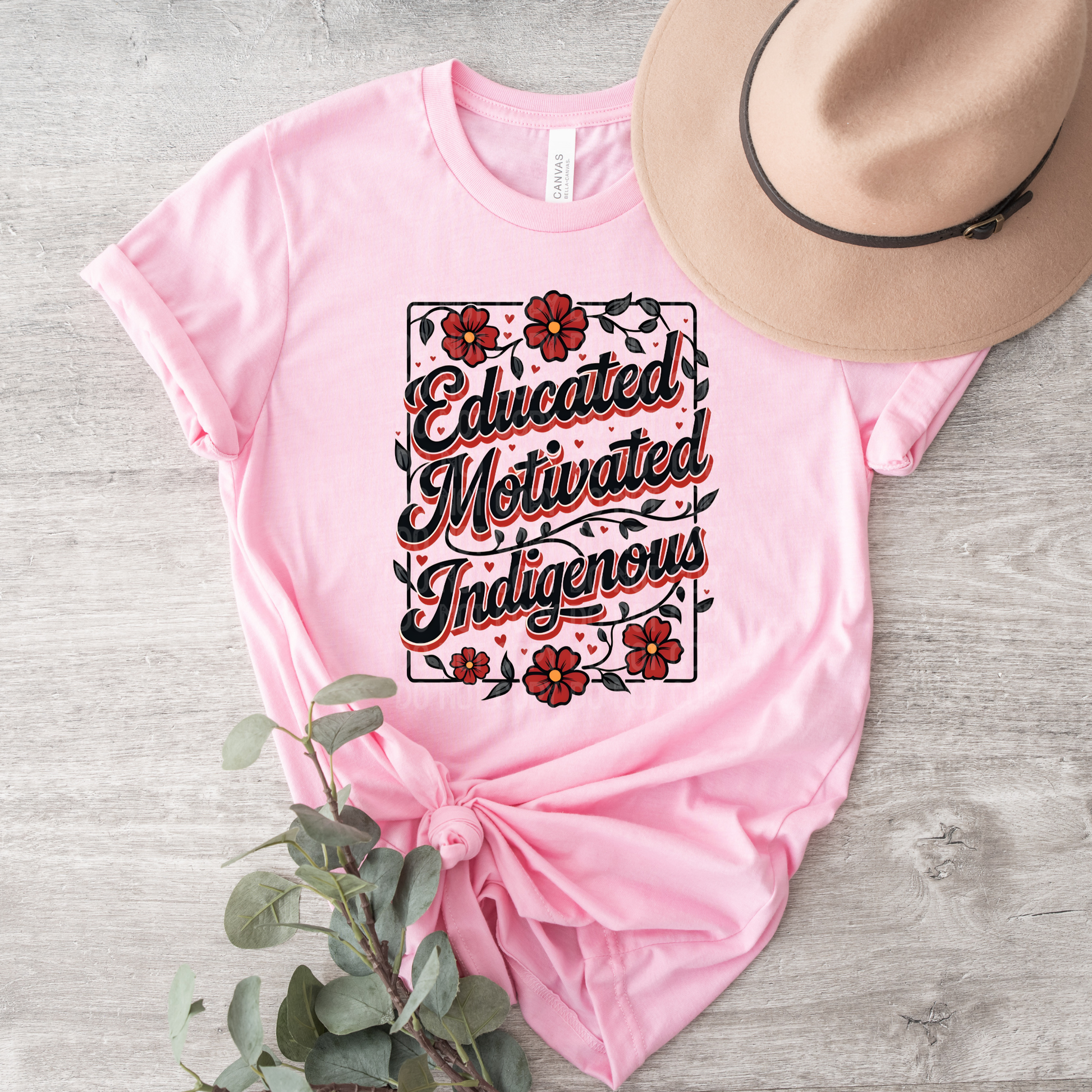 educated Motivated Indigenous graphic t-shirt with red flowers and vines, Indigenous empowerment design