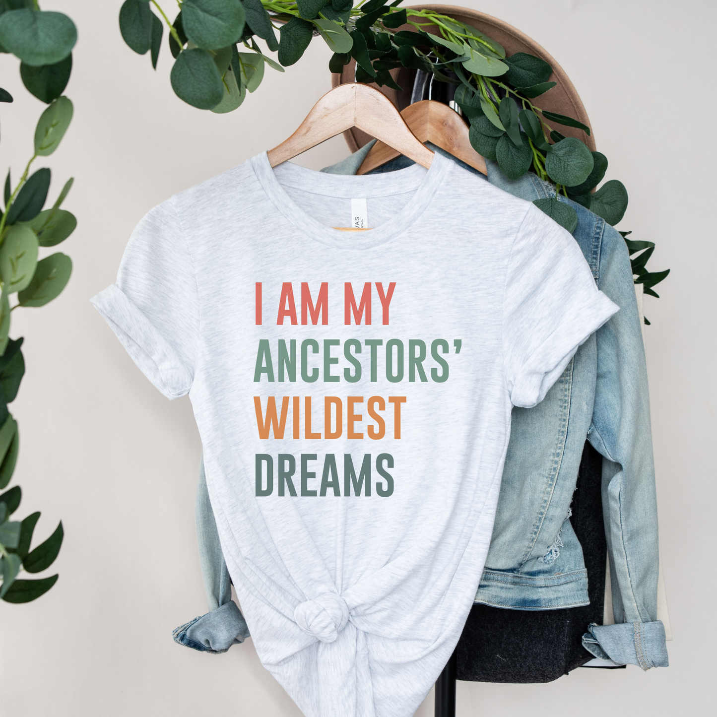 I Am My Ancestors Wildest Dreams shirt,  Ancestors Wildest Dreams tee, Indigenous pride apparel, Indigenous empowerment shirt, Unisex graphic tee Indigenous, Native pride shirt, Family owned Indigenous brand