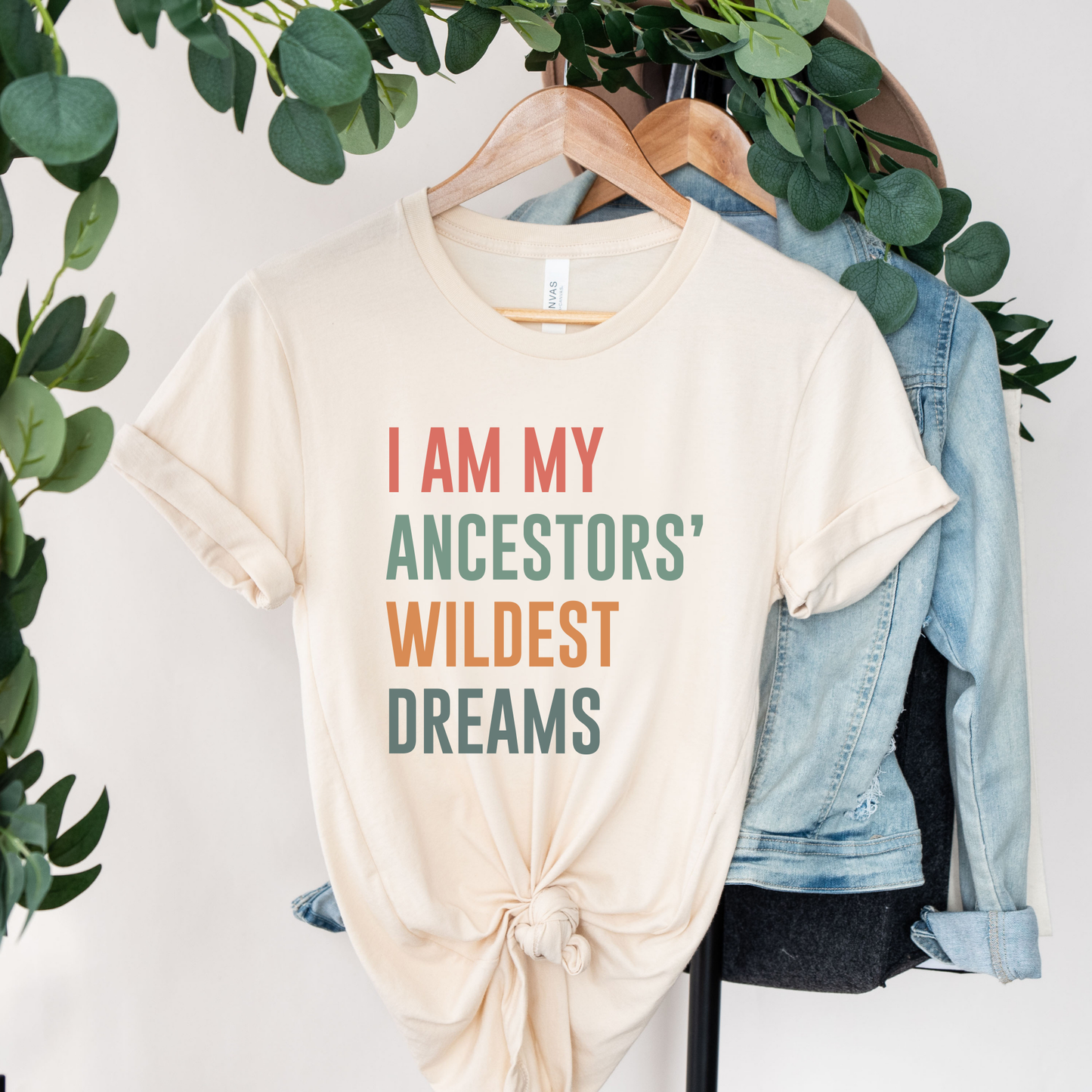 I Am My Ancestors Wildest Dreams shirt,  Ancestors Wildest Dreams tee, Indigenous pride apparel, Indigenous empowerment shirt, Unisex graphic tee Indigenous, Native pride shirt, Family owned Indigenous brand
