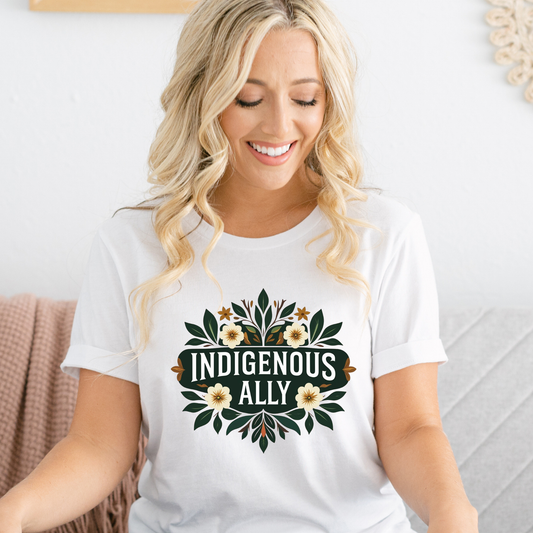 indigenous ally shirt, botanical ally tee, floral indigenous shirt, indigenous awareness apparel, ally support shirt, truth and reconciliation tee, indigenous supporter apparel, floral graphic tee, unisex awareness shirt, solidarity apparel, ally clothing, botanical floral shirt, indigenous rights support, meaningful graphic tee, neutral aesthetic shirt