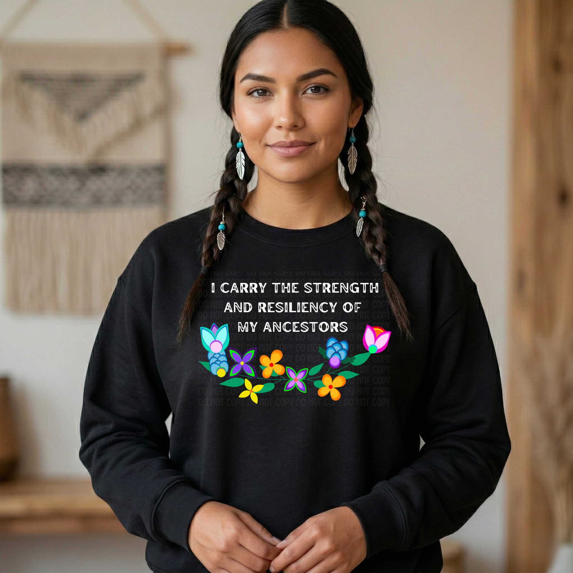 Indigenous ancestors sweater, I carry the strength of my ancestors shirt, Indigenous affirmation tee, Indigenous floral shirt, ancestral strength t‑shirt, Native resilience shirt, cultural pride shirt, Indigenous‑owned clothing, Dene floral design shirt, motivational Indigenous graphic tee.