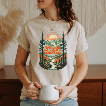 Indigenous t-shirt, social justice tee, land back shirt, activist apparel, stolen land shirt, no human is illegal shirt, human rights clothing, Indigenous owned clothing, Sahdeh Spruce design, unisex activist tee, decolonization apparel, ethical fashion, protest shirt, mountain graphic tee