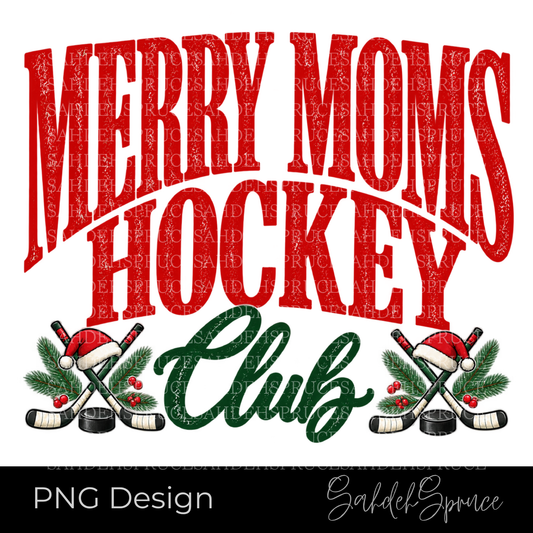 Merry Moms Hockey Club, Hockey Mom PNG, Christmas Hockey PNG, Hockey Mom Digital