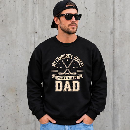 Hockey Dad Sweatshirt, Hockey Dad Crewneck, My Favourite Hockey Player, Hockey Player Calls Me Dad, Proud Hockey Dad, Hockey Dad Sweater, Hockey Father Sweatshirt, Hockey Dad Gift, Hockey Dad Apparel, Hockey Family, Hockey Parent Sweatshirt, Hockey Game Day Sweater, Hockey Tournament Sweatshirt, Hockey Season, Hockey Dad Father's Day Gift, Hockey Dad Christmas Gift, Hockey Dad Birthday Gift, Hockey Lover Gift, Vintage Hockey Sweatshirt, Hockey Sports Dad, Canadian Hockey Dad, Minor Hockey Dad, Hockey Rink S