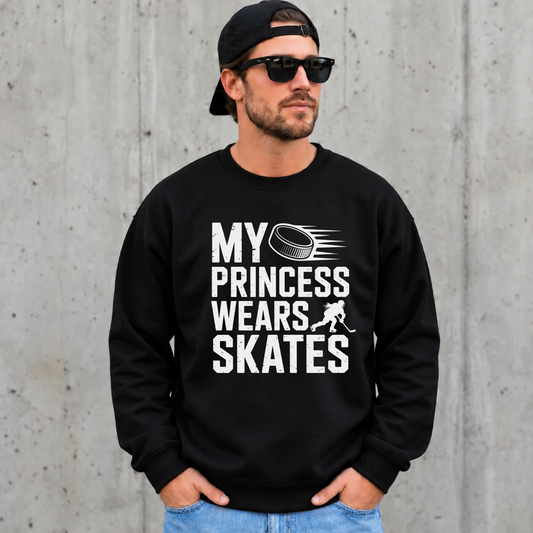 Hockey Dad, Hockey Dad Sweatshirt, Girl Hockey Dad, Hockey Girl Dad, My Princess Wears Skates, Hockey Sweatshirt, Hockey Crewneck, Girls Hockey, Hockey Parent, Proud Hockey Dad, Hockey Family, Rink Dad, Hockey Gift for Dad, Fathers Day Gift, Sports Dad, Hockey Tournament, Canadian Hockey, Hockey Apparel, Hockey Season, Hockey Life