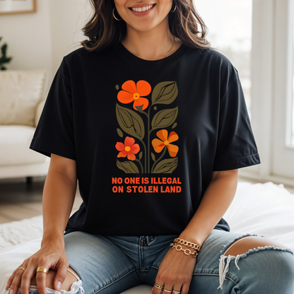 No One Is Illegal On Stolen Land Floral Unisex T-Shirt