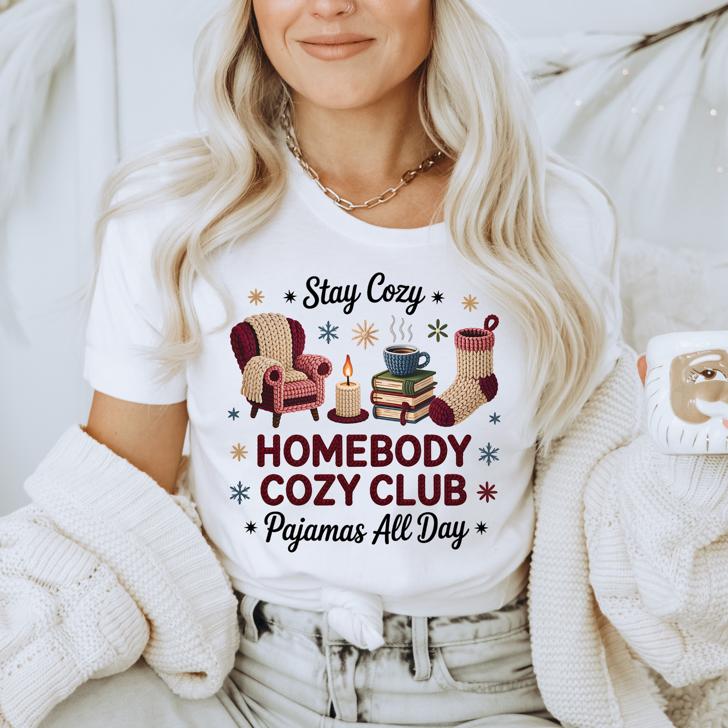 Stay Cozy Homebody Cozy Club Pajamas All Day Unisex T-Shirt