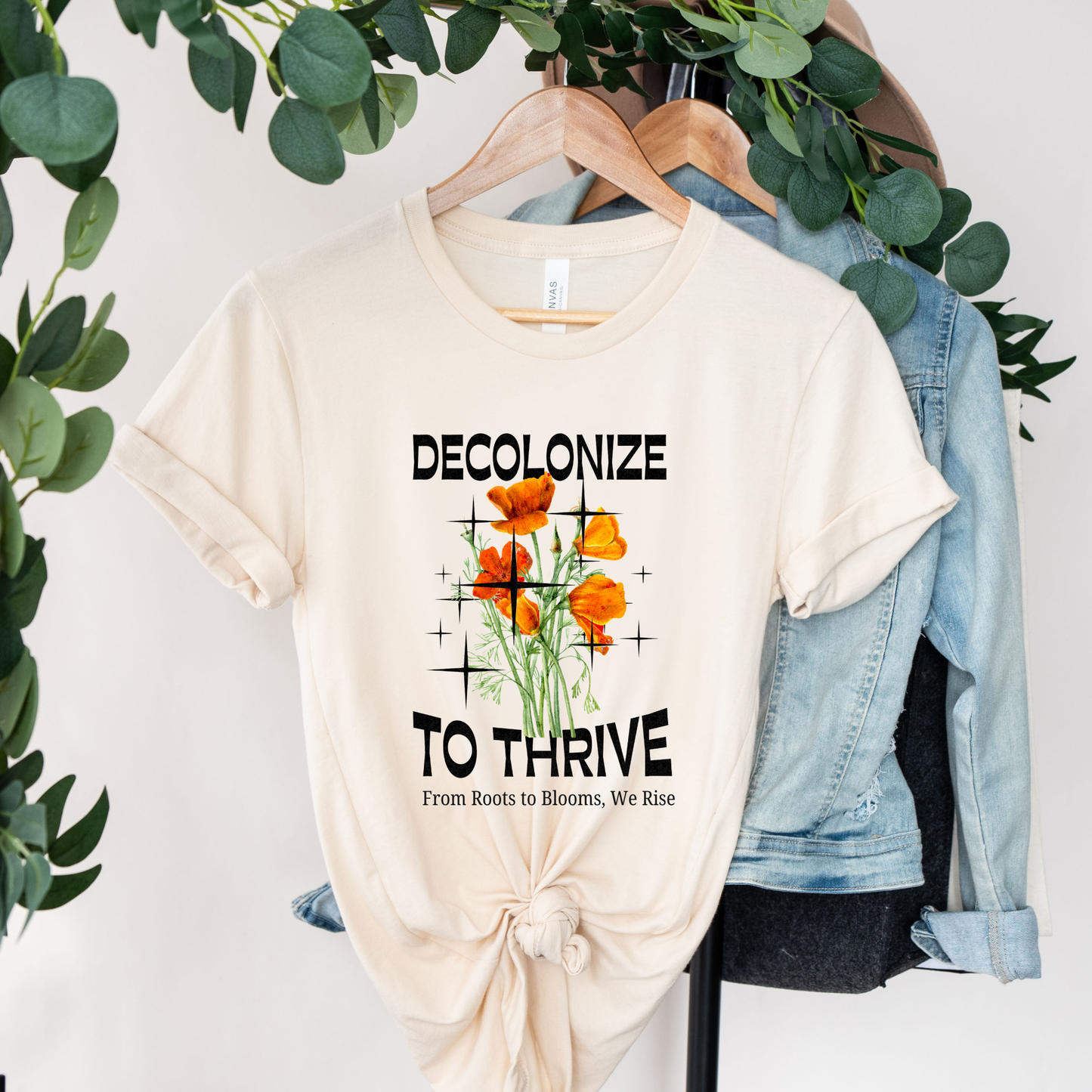 Decolonize To Thrive Shirt
